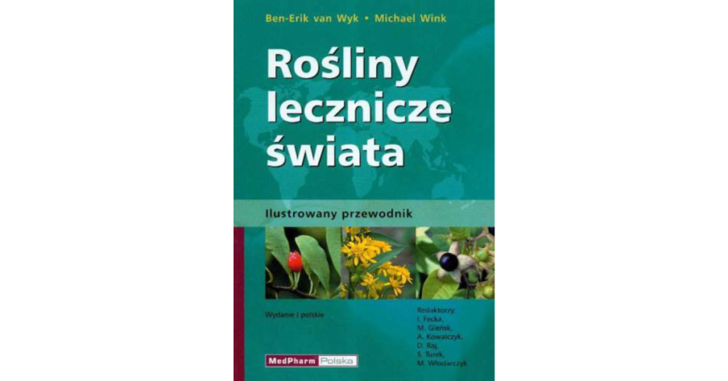 Medicinal Plants of the World Medpharm Polska