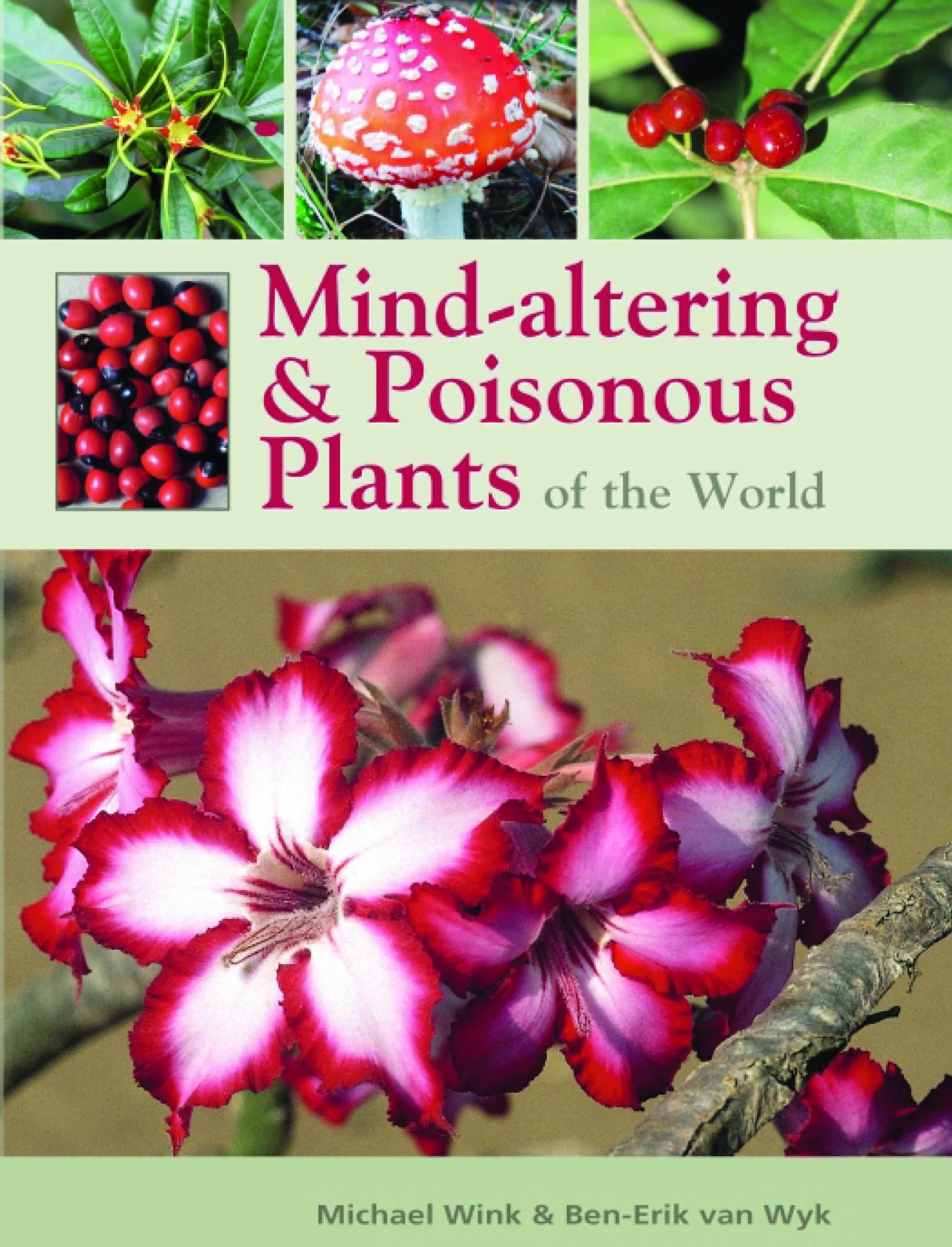 Mind altering & Poisonous Plants
