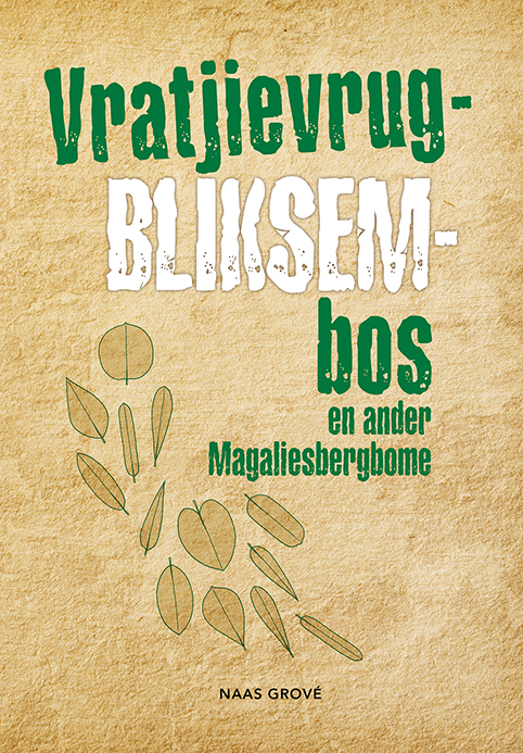 Vratjievrug-bliksembos en ander Magaliesberg-bome
